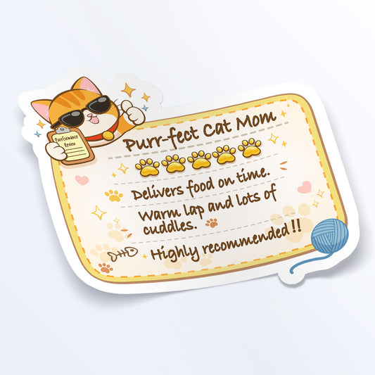 Funny Cat Review Purrfect Cat Mom Sticker