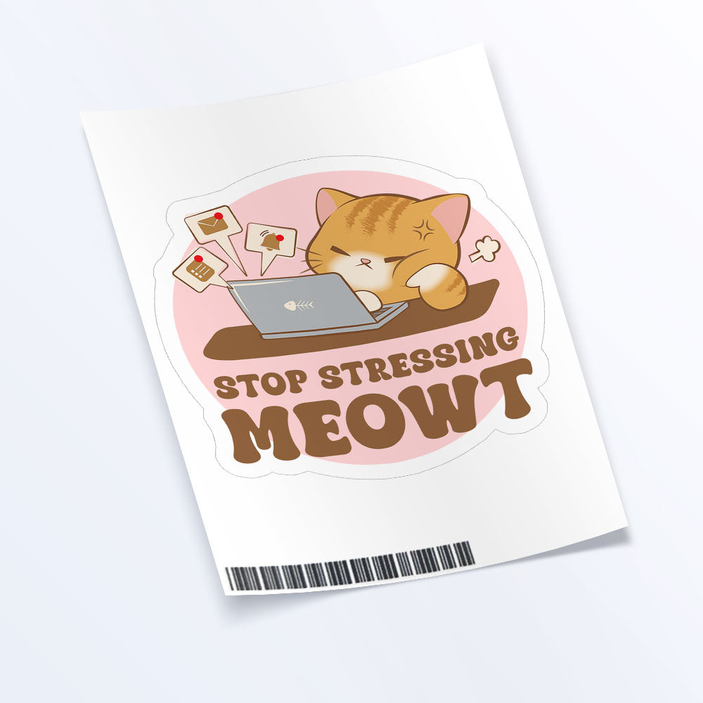 Funny Cute Cat Kawaii Sticker Sheet - Stop Stressing Meowt
