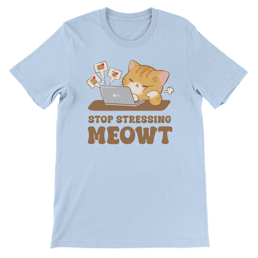 Stop Stressing Meowt Kawaii Cat Funny T-shirt - Baby Blue
