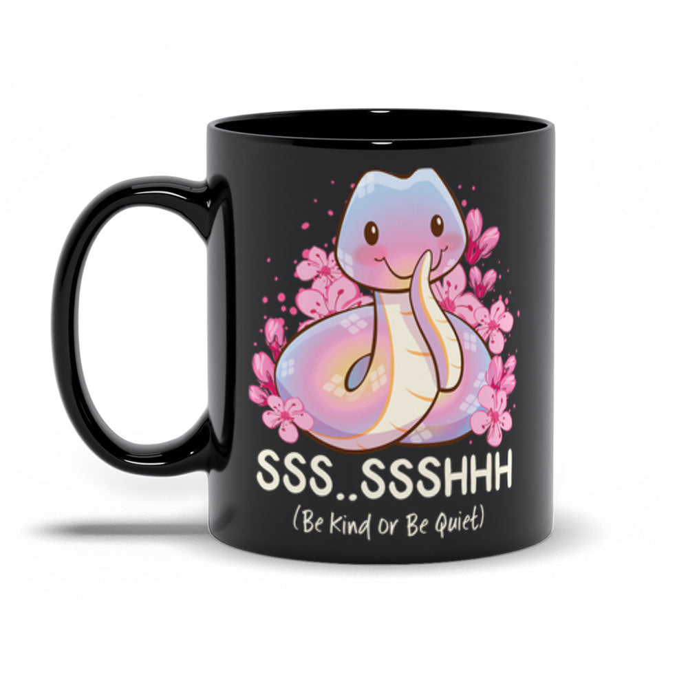 Be Kind or Be Quiet Kawaii Snake Cute Mug - Black 11 oz