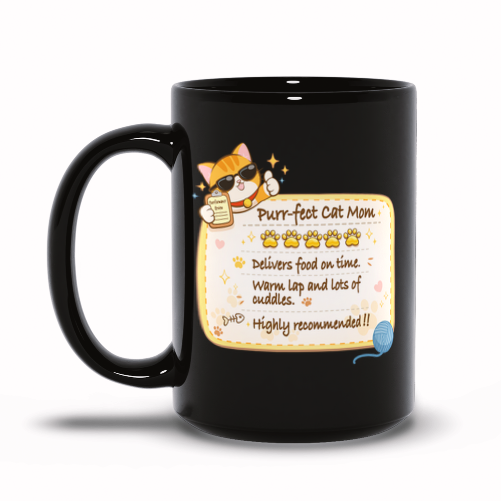 Funny Cat Review Purrfect Cat Mom Cute Mug - Black 15 oz